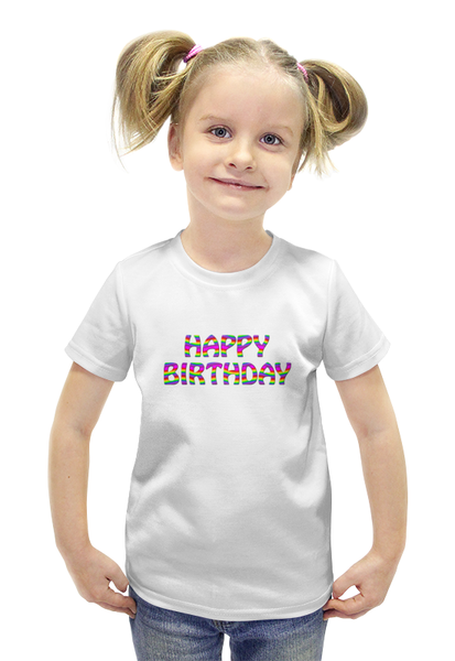 Заказать детскую футболку в Москве. Футболка с полной запечаткой для девочек Happy Birthday от THE_NISE  - готовые дизайны и нанесение принтов.