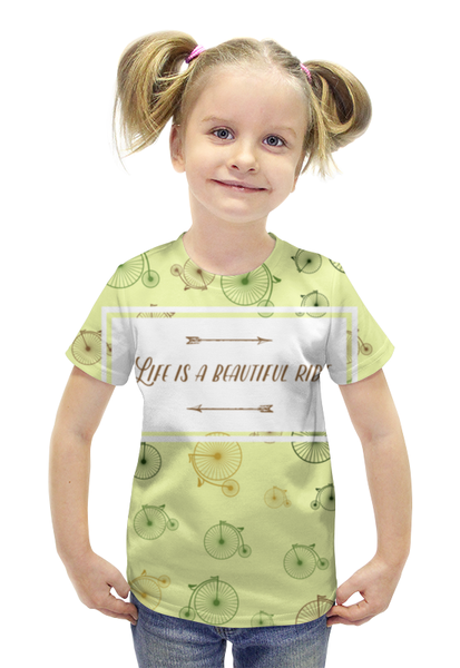 Заказать детскую футболку в Москве. Футболка с полной запечаткой для девочек Life is a beautiful ride от AstArt - готовые дизайны и нанесение принтов.