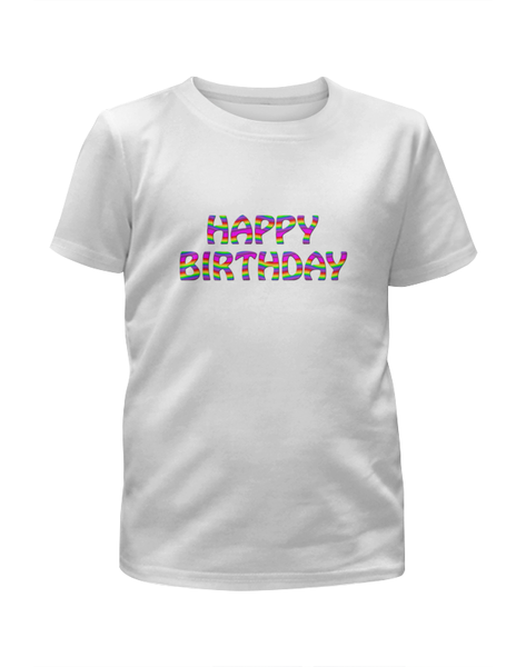 Заказать детскую футболку в Москве. Футболка с полной запечаткой для девочек Happy Birthday от THE_NISE  - готовые дизайны и нанесение принтов.