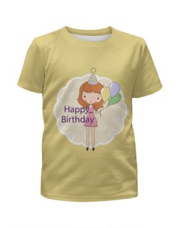 Заказать детскую футболку в Москве. Футболка с полной запечаткой для девочек День рождения от Ирина - готовые дизайны и нанесение принтов.