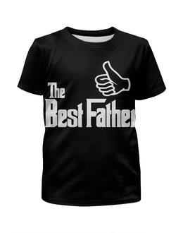 Заказать детскую футболку в Москве. Футболка с полной запечаткой для девочек Лучший Отец от coolmag - готовые дизайны и нанесение принтов.
