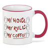 Заказать кружку в Москве. 3D кружка My House, my Rules, my Coffee от Никита Лященко - готовые дизайны и нанесение принтов.