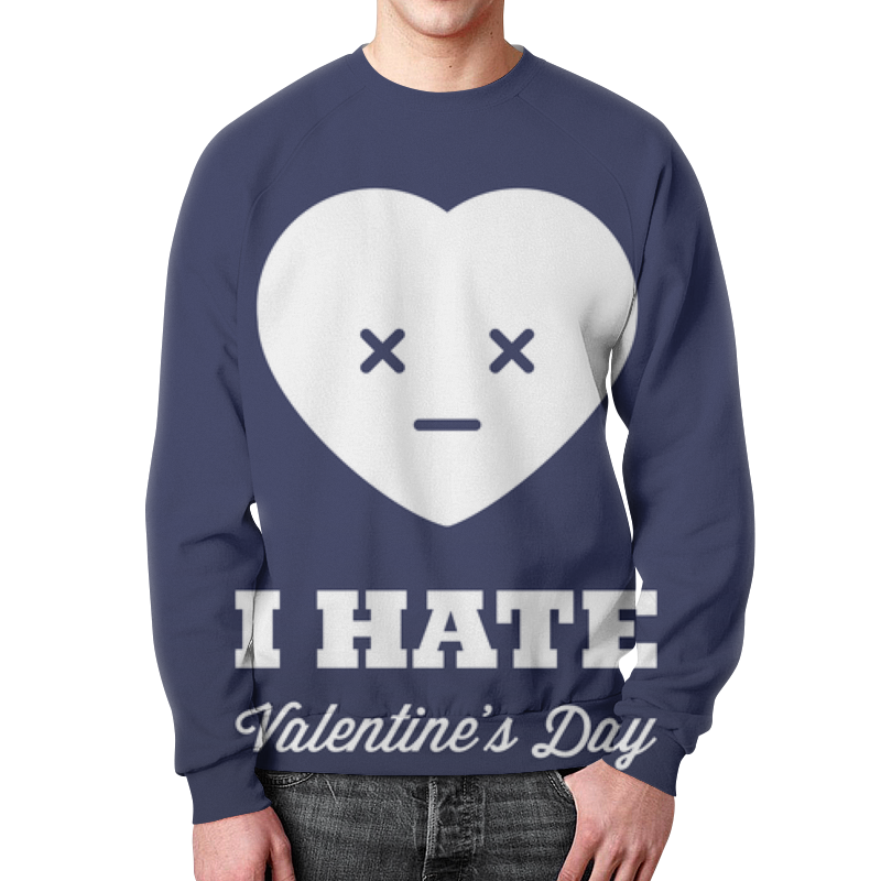 Printio Свитшот мужской с полной запечаткой I hate valentine's day