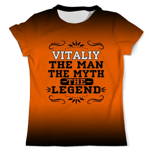 Заказать мужскую футболку в Москве. Футболка с полной запечаткой (мужская) Виталий the Legend от Claymann - готовые дизайны и нанесение принтов.