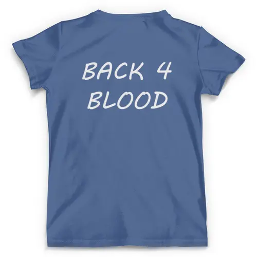 Заказать мужскую футболку в Москве. Футболка с полной запечаткой (мужская) Back 4 blood от THE_NISE  - готовые дизайны и нанесение принтов.