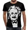 Заказать мужскую футболку в Москве. Футболка с полной запечаткой (мужская) Эйнштейн от The Spaceway  - готовые дизайны и нанесение принтов.