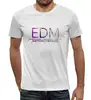 Заказать мужскую футболку в Москве. Футболка с полной запечаткой (мужская) Electronic Dance Music от EDM Clothes - готовые дизайны и нанесение принтов.