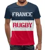 Заказать мужскую футболку в Москве. Футболка с полной запечаткой (мужская) Франция регби от rugby - готовые дизайны и нанесение принтов.