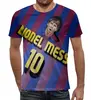 Заказать мужскую футболку в Москве. Футболка с полной запечаткой (мужская) Lionel  Messi от T-shirt print  - готовые дизайны и нанесение принтов.
