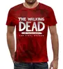 Заказать мужскую футболку в Москве. Футболка с полной запечаткой (мужская) The Walking Dead от THE_NISE  - готовые дизайны и нанесение принтов.