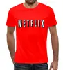 Заказать мужскую футболку в Москве. Футболка с полной запечаткой (мужская) Netflix от Павел Павел - готовые дизайны и нанесение принтов.