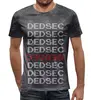 Заказать мужскую футболку в Москве. Футболка с полной запечаткой (мужская) DEDSEC (Watch Dogs 2) от balden - готовые дизайны и нанесение принтов.