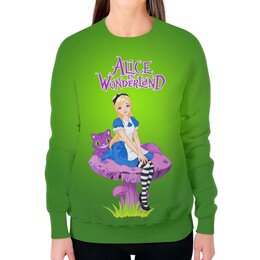 Заказать свитшот в Москве. Свитшот женский с полной запечаткой Алиса в Стране Чудес от T-shirt print  - готовые дизайны и нанесение принтов.