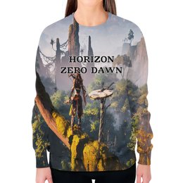 Заказать свитшот в Москве. Свитшот женский с полной запечаткой Horizon Zero Dawn от THE_NISE  - готовые дизайны и нанесение принтов.