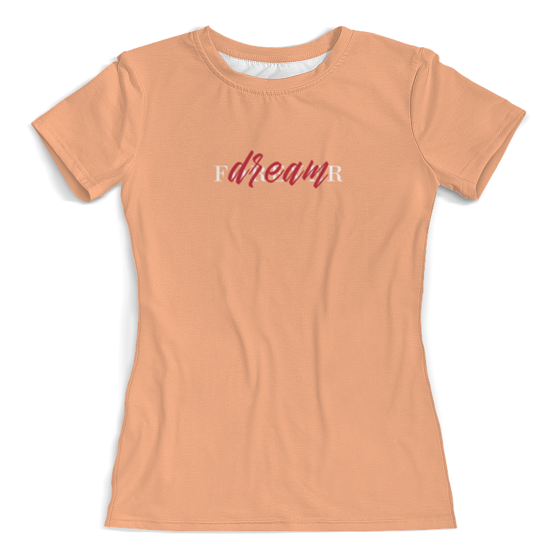 футболка dream shirts мечтай делай женская 2xl белая Printio Футболка с полной запечаткой (женская) Dream forever