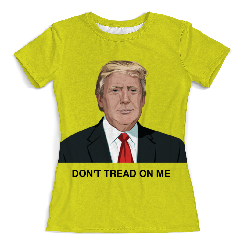 Printio Футболка с полной запечаткой (женская) Trump. dont tread on me. дональд трамп printio свитшот мужской с полной запечаткой trump dont tread on me дональд трамп