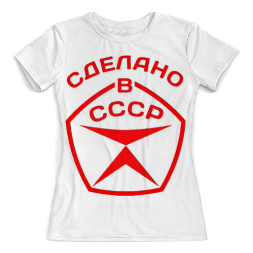 Заказать женскую футболку в Москве. Футболка с полной запечаткой (женская) Сделано в ссср от Maksim  - готовые дизайны и нанесение принтов.
