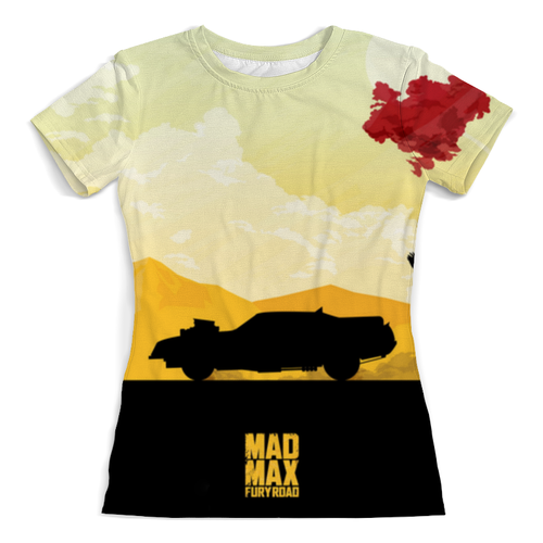 Заказать женскую футболку в Москве. Футболка с полной запечаткой (женская) Безумный Макс от skynatural - готовые дизайны и нанесение принтов.