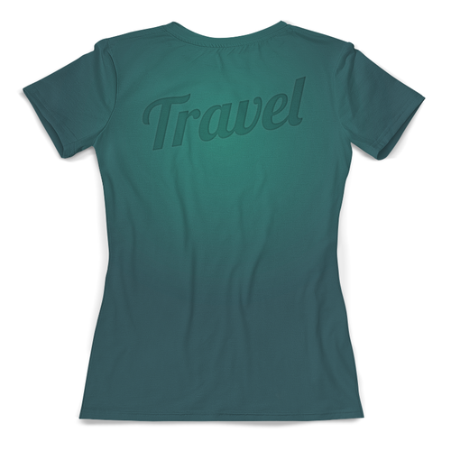 Заказать женскую футболку в Москве. Футболка с полной запечаткой (женская) TRAVEL от balden - готовые дизайны и нанесение принтов.