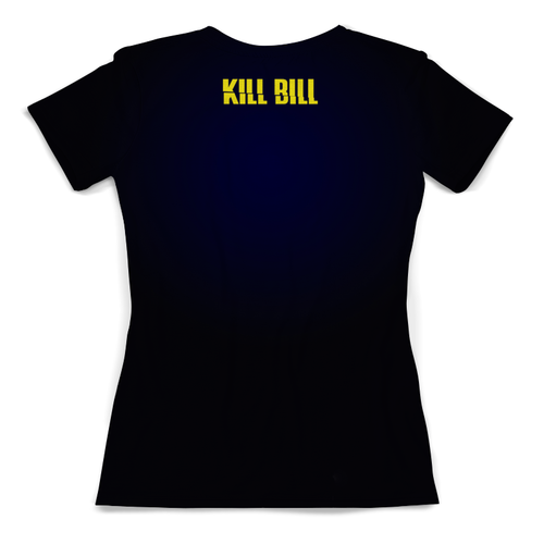 Заказать женскую футболку в Москве. Футболка с полной запечаткой (женская) KILL BILL от balden - готовые дизайны и нанесение принтов.