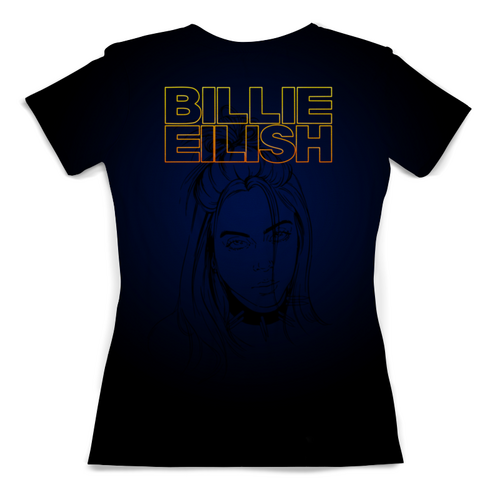 Заказать женскую футболку в Москве. Футболка с полной запечаткой (женская) Billie Eilish от balden - готовые дизайны и нанесение принтов.