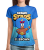 Заказать женскую футболку в Москве. Футболка с полной запечаткой (женская) BRAWL STARS EL BROWN от geekbox - готовые дизайны и нанесение принтов.