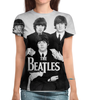 Заказать женскую футболку в Москве. Футболка с полной запечаткой (женская) Beatles  от cherdantcev - готовые дизайны и нанесение принтов.