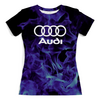 Заказать женскую футболку в Москве. Футболка с полной запечаткой (женская) Авто Audi от THE_NISE  - готовые дизайны и нанесение принтов.