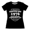 Заказать женскую футболку в Москве. Футболка с полной запечаткой (женская) Ограниченный тираж 1976 от weeert - готовые дизайны и нанесение принтов.