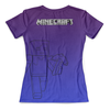 Заказать женскую футболку в Москве. Футболка с полной запечаткой (женская) Minecraft от balden - готовые дизайны и нанесение принтов.