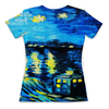 Заказать женскую футболку в Москве. Футболка с полной запечаткой (женская) Van Gogh от THE_NISE  - готовые дизайны и нанесение принтов.