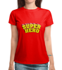 Заказать женскую футболку в Москве. Футболка с полной запечаткой (женская) Super hero от THE_NISE  - готовые дизайны и нанесение принтов.