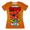 Заказать женскую футболку в Москве. Футболка с полной запечаткой (женская) BRAWL STARS NITA от geekbox - готовые дизайны и нанесение принтов.