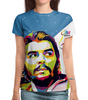 Заказать женскую футболку в Москве. Футболка с полной запечаткой (женская) Ernesto Che Guevara от ПРИНТЫ ПЕЧАТЬ  - готовые дизайны и нанесение принтов.