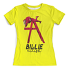 Заказать женскую футболку в Москве. Футболка с полной запечаткой (женская) Billie Eilish( Билли Айлиш)     от T-shirt print  - готовые дизайны и нанесение принтов.
