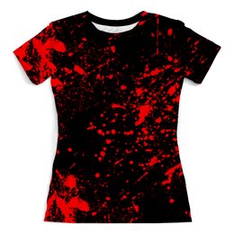 Заказать женскую футболку в Москве. Футболка с полной запечаткой (женская) Пятна крови от weeert - готовые дизайны и нанесение принтов.