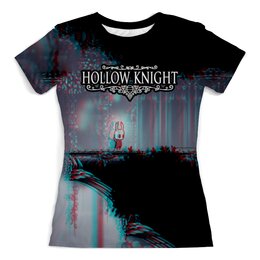 Заказать женскую футболку в Москве. Футболка с полной запечаткой (женская) Hollow Knight от THE_NISE  - готовые дизайны и нанесение принтов.