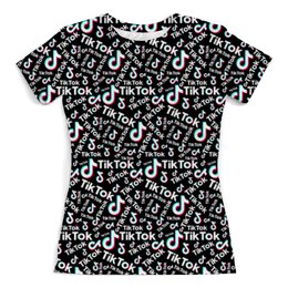 Заказать женскую футболку в Москве. Футболка с полной запечаткой (женская) TikTok  от DESIGNER   - готовые дизайны и нанесение принтов.