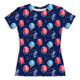 Заказать женскую футболку в Москве. Футболка с полной запечаткой (женская) Воздушные шарики от THE_NISE  - готовые дизайны и нанесение принтов.