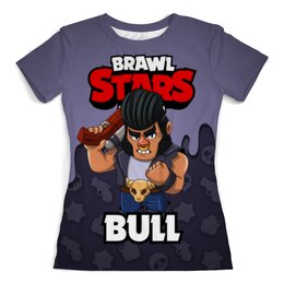 Заказать женскую футболку в Москве. Футболка с полной запечаткой (женская) BRAWL STARS BULL от geekbox - готовые дизайны и нанесение принтов.