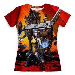 Заказать женскую футболку в Москве. Футболка с полной запечаткой (женская) Borderlands 2 от THE_NISE  - готовые дизайны и нанесение принтов.