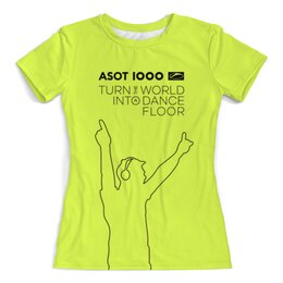 Заказать женскую футболку в Москве. Футболка с полной запечаткой (женская) ASOT 1000 Light ver.2 от ganzgunner@mail.ru - готовые дизайны и нанесение принтов.