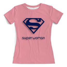 Заказать женскую футболку в Москве. Футболка с полной запечаткой (женская) Super woman  (1) от ПРИНТЫ ПЕЧАТЬ  - готовые дизайны и нанесение принтов.