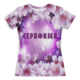 Заказать женскую футболку в Москве. Футболка с полной запечаткой (женская) СЕРАФИМА от Natali  - готовые дизайны и нанесение принтов.