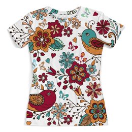 Заказать женскую футболку в Москве. Футболка с полной запечаткой (женская) Птицы и цветы от THE_NISE  - готовые дизайны и нанесение принтов.