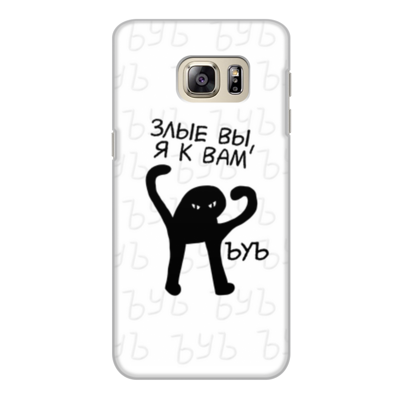 Printio Чехол для Samsung Galaxy S6 Edge, объёмная печать Злые вы, я к вам - ъуъ съука