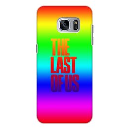 Заказать чехол для Samsung Galaxy S7/S7 Edge в Москве. Чехол для Samsung Galaxy S7 Edge, объёмная печать The Last of Us от THE_NISE  - готовые дизайны и нанесение принтов.