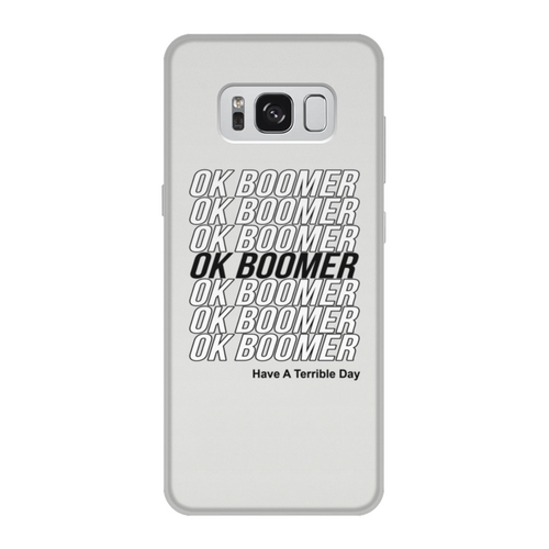 Заказать чехол для Samsung Galaxy S8/S8 Plus в Москве. Чехол для Samsung Galaxy S8, объёмная печать Ok Boomer от DESIGNER   - готовые дизайны и нанесение принтов.
