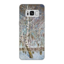 Заказать чехол для Samsung Galaxy S8/S8 Plus в Москве. Чехол для Samsung Galaxy S8, объёмная печать Февральская лазурь (картина Игоря Грабаря) от trend - готовые дизайны и нанесение принтов.