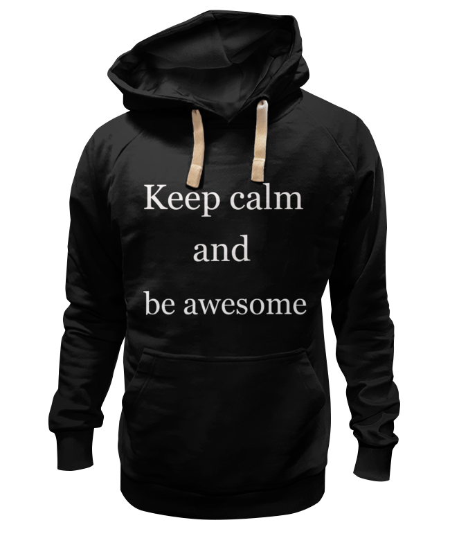 Printio Толстовка Wearcraft Premium унисекс Keep calm and be cooler